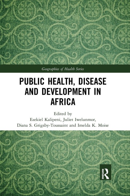 Public Health, Disease and Development in Africa - 