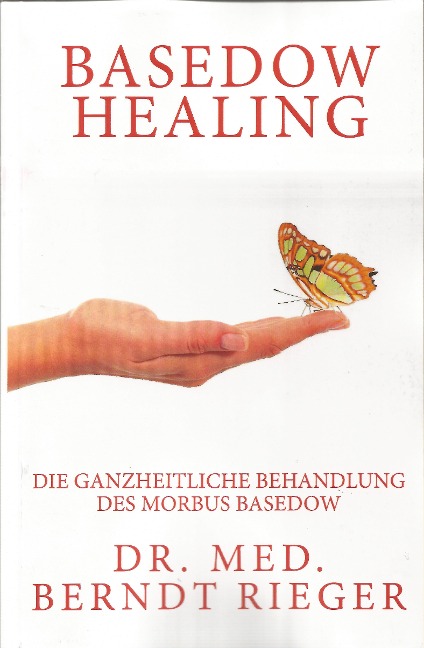 Basedow Healing - Berndt Rieger