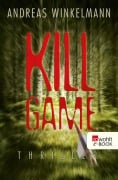 Cover-Bild zum Titel 'Killgame' von 'Andreas Winkelmann'