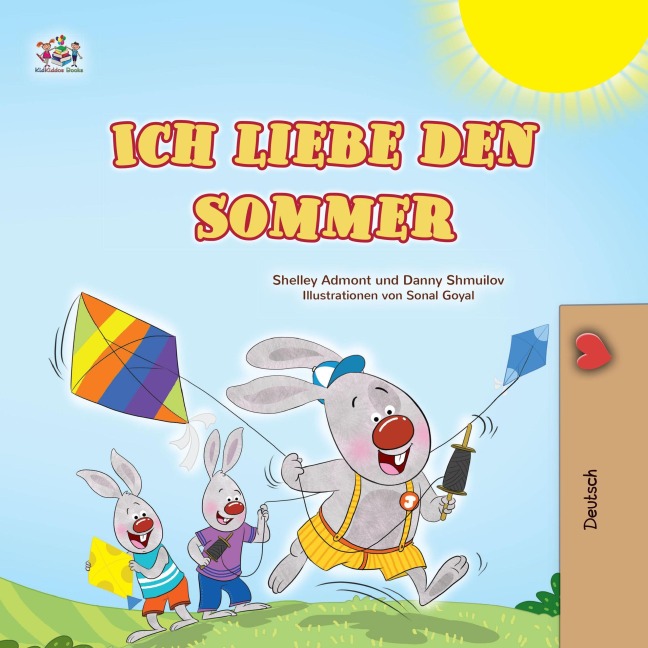 Ich liebe den Sommer (German Bedtime Collection) - Shelley Admont, Kidkiddos Books, Danny Shmuilov