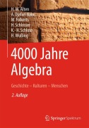 Cover-Bild zum Titel '4000 Jahre Algebra' von 'H. -W. Alten, A. Djafari Naini, M. Folkerts, B. Eick, H. Wußing'