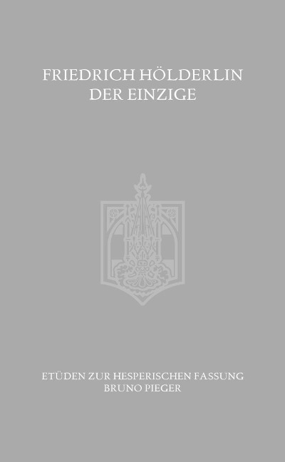 Der Einzige - Bruno Pieger