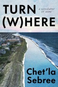 Cover-Bild zum Titel 'Turn Where' von 'Chet'La Sebree'