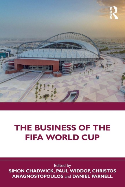 The Business of the FIFA World Cup - 