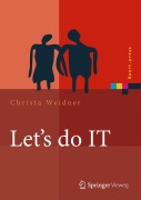Cover-Bild zum Titel 'Let's do IT' von 'Christa Weidner'