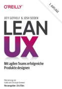 Cover-Bild zum Titel 'Lean UX' von 'Jeff Gothelf, Josh Seiden'