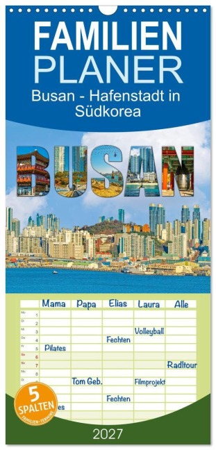 Familienplaner 2027 - Busan - Hafenstadt in Südkorea mit 5 Spalten (Wandkalender, 21 x 45 cm) CALVENDO - Nina Schwarze