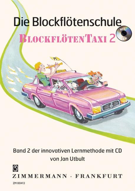 Die Blockflötenschule. Blockflötentaxi Band 2 - Jan Utbult