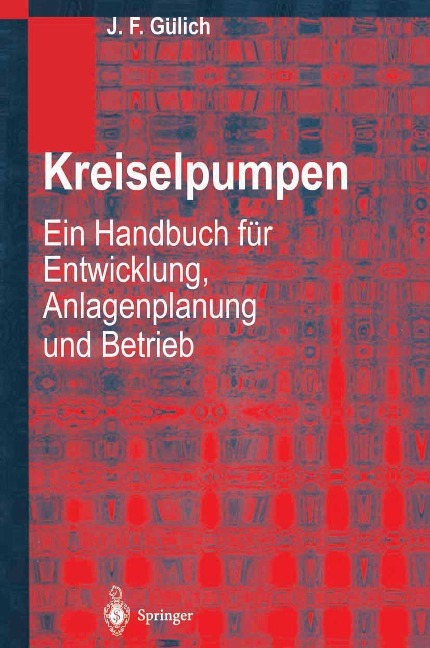 Kreiselpumpen - Johann Friedrich Gülich