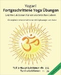 Fortgeschrittene Yoga Übungen - Teil 3 - Yogani, Bernd Prokop