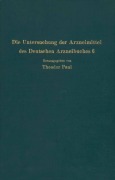 Cover-Bild zum Titel 'Die Untersuchung der Arzneimittel des Deutschen Arzneibuches 6' von 'R. Dietzel, C. Wagner'