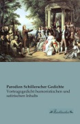 Cover-Bild zum Titel 'Parodien Schillerscher Gedichte' von ''