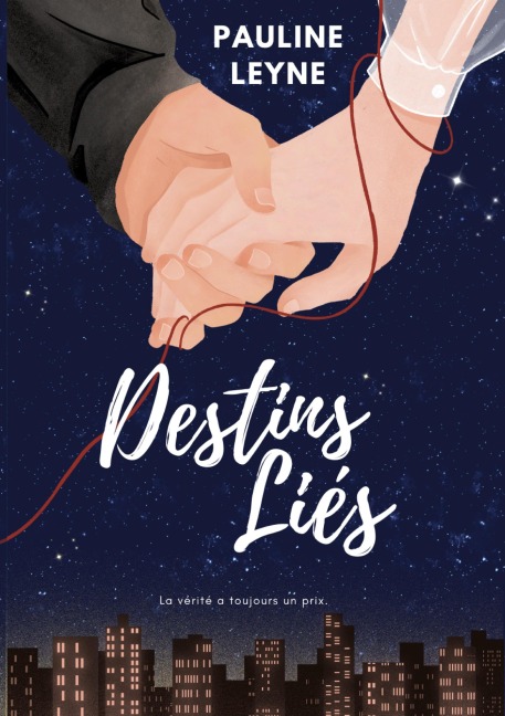 Destins Liés - Pauline Leyne