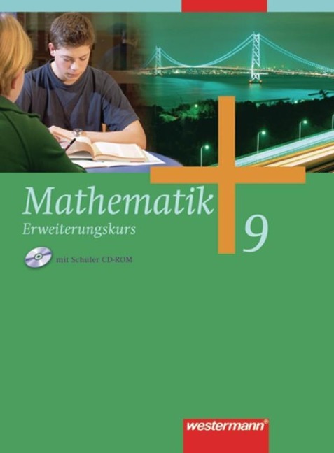 Mathematik 9. Erweiterungskurs. Schulbuch. Gesamtschule. Nordrhein-Westfalen, Niedersachsen, Schleswig-Holstein - 