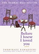 Cover-Bild zum Titel 'Before I Knew I Loved You' von 'Toshikazu Kawaguchi'