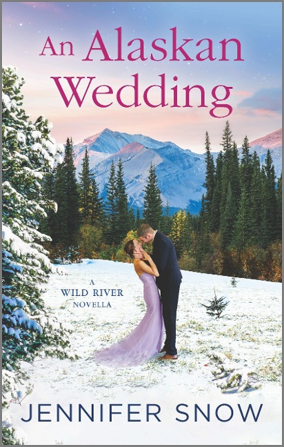 An Alaskan Wedding - Jennifer Snow