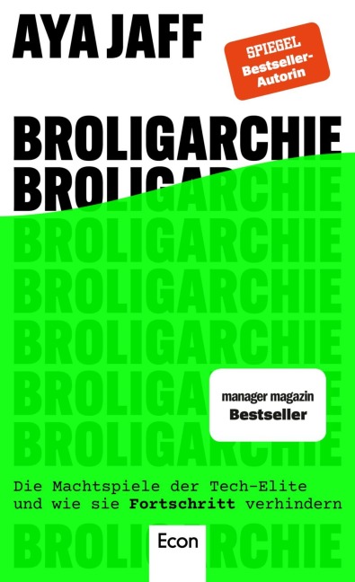 Broligarchie - Aya Jaff