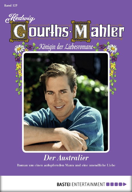 Hedwig Courths-Mahler - Folge 127 - Hedwig Courths-Mahler