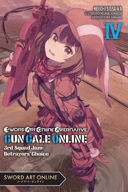 Sword Art Online Alternative Gun Gale Online, Vol. 4 (Light Novel) - Reki Kawahara, Keiichi Sigsawa