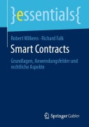 Cover-Bild zum Titel 'Smart Contracts' von 'Richard Falk, Robert Wilkens'