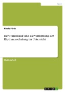 Cover-Bild zum Titel 'Der Hürdenlauf und die Vermittlung der Rhythmusschulung im Unterricht' von 'Nicole Fürch'