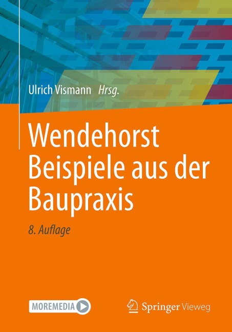 Wendehorst Beispiele aus der Baupraxis - 