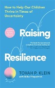 Raising Resilience - Billie Fitzpatrick, Tovah P. Klein