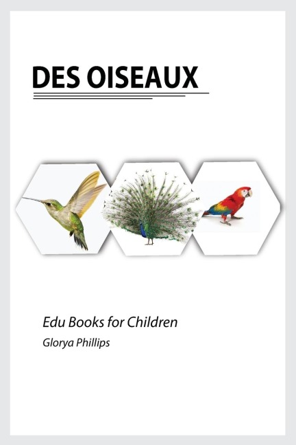 Des Oiseaux - Glorya Phillips