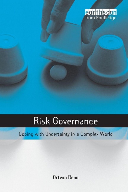 Risk Governance - Ortwin Renn
