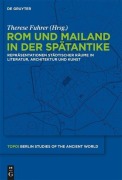 Cover-Bild zum Titel 'Rom und Mailand in der Spätantike' von ''