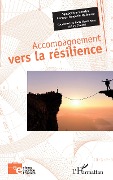Cover-Bild zum Titel 'Accompagnement vers la résilience' von 'Holly Figaro Many, Loïc Chalmel'