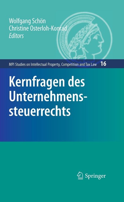 Kernfragen des Unternehmenssteuerrechts - 