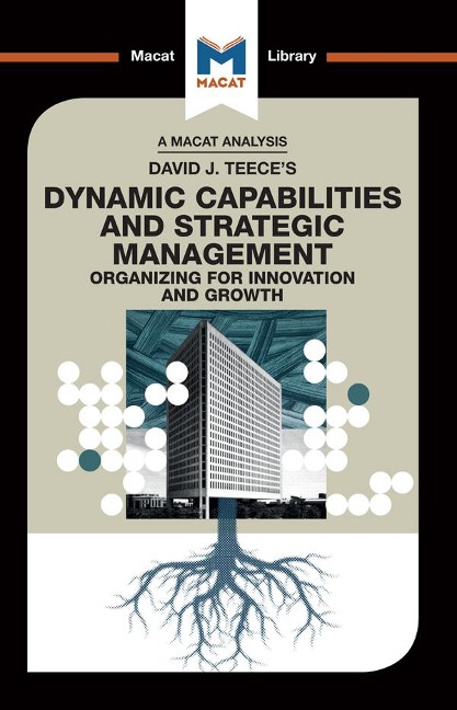 An Analysis of David J. Teece's Dynamic Capabilites and Strategic Management - Veselina Stoyanova