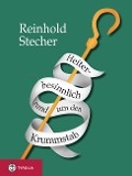 Cover-Bild zum Titel 'Heiter-besinnlich rund um den Krummstab' von 'Reinhold Stecher'