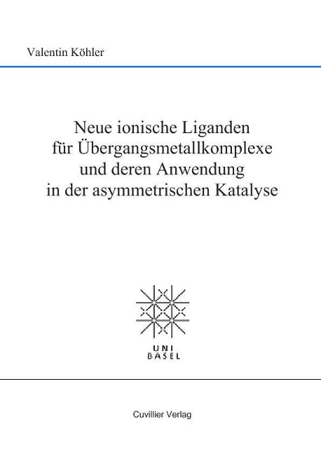 Neue ionische Liganden für Übergangsmetallkomplexe und deren Anwendung in der asymmetrischen Katalyse - 