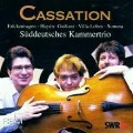 Cassation - Süddeutsches Kammertrio