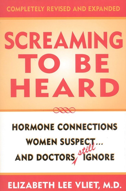 Screaming to be Heard - Elizabeth Lee Vliet