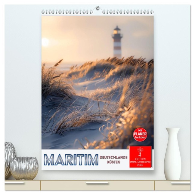 Maritim, Deutschlands Küsten (hochwertiger Premium Wandkalender 2026 DIN A2 hoch), Kunstdruck in Hochglanz - Peter Roder