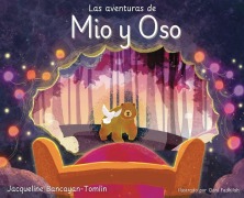 Cover-Bild zum Titel 'Las aventuras de Mio y Oso' von 'Jacqueline Bancayan-Tomlin'