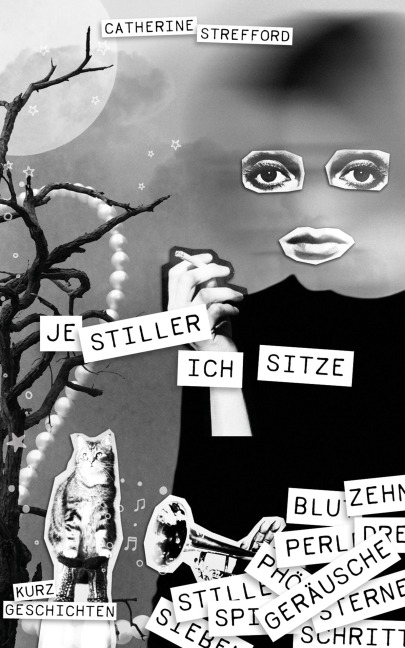 Je stiller ich sitze - Catherine Strefford