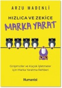 Cover-Bild zum Titel 'Hizlica Ve Zekice Marka Yarat' von 'Arzu Madenli'