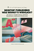 Cover-Bild zum Titel 'Desktop Publishing Was bringt's wirklich?' von 'Joachim Peters'