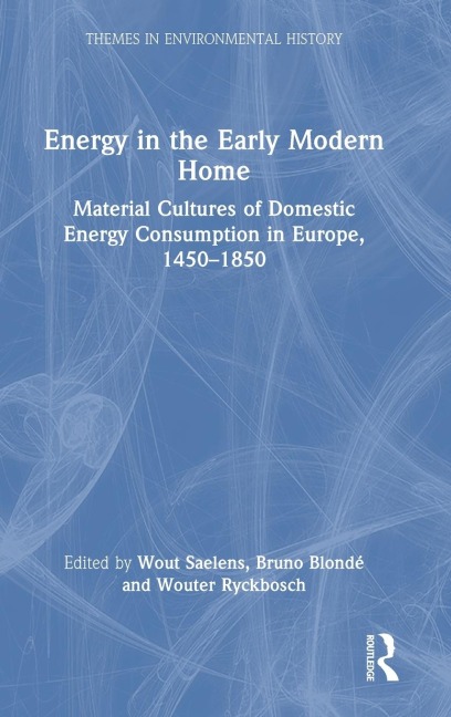 Energy in the Early Modern Home - 