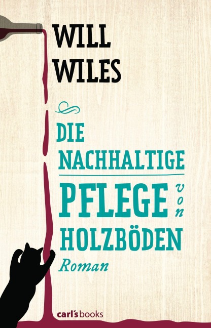 Die nachhaltige Pflege von Holzböden - Will Wiles