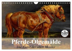 Cover-Bild zum Titel 'Pferde-Ölgemälde. Die Kunst der alten Meister (Wandkalender 2026 DIN A4 quer), CALVENDO Monatskalender' von 'Elisabeth Stanzer'