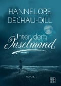 Cover-Bild zum Titel 'Unter dem Inselmond' von 'Hannelore Dechau-Dill'