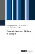 Perspektiven auf Bildung in Europa - 