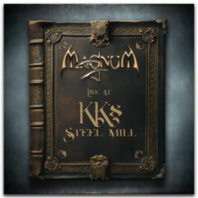 Live At KK's Steel Mill - Magnum