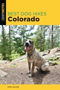 Cover-Bild zum Titel 'Best Dog Hikes Colorado' von 'Emma Walker'
