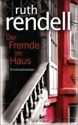Cover-Bild zum Titel 'Der Fremde im Haus' von 'Ruth Rendell'